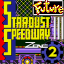 Stardust Speedway Act 2