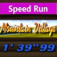 Mountain Village Speed Run