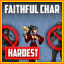 Faithful To My Character (Hardest)