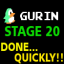 Gurin_ Done Quickly Stage 20!