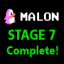 Malon_ Complete Stage 7!