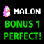 Malon_ Perfect on Bonus 1!