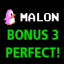 Malon_ Perfect on Bonus 3!