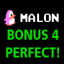 Malon_ Perfect on Bonus 4!