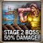 Stage 2 (Boss 50% No Damage)