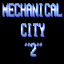 Mechanical City 2