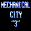 Mechanical City 3