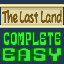 Complete The Last Land (Easy)