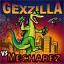 Gexzilla VS. Mecharez