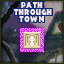 Path Through Town Perfect Crystal