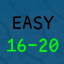 Easy Levels 16-20