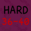 Hard Levels 36-40