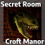 [Croft Manor] Hidden Treasure