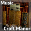 [Croft Manor] Relaxing Music