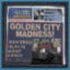 Golden City Madness!