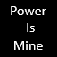 Power is Mine