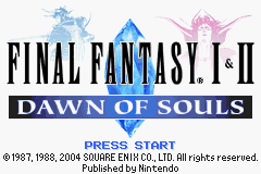 Final Fantasy I & II: Dawn of Souls (Game Boy Advance 