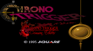 Chrono Trigger: Crimson Echoes – SNES ROM Hack