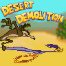 Desert Demolition Starring Road Runner and Wile E. Coyote game badge